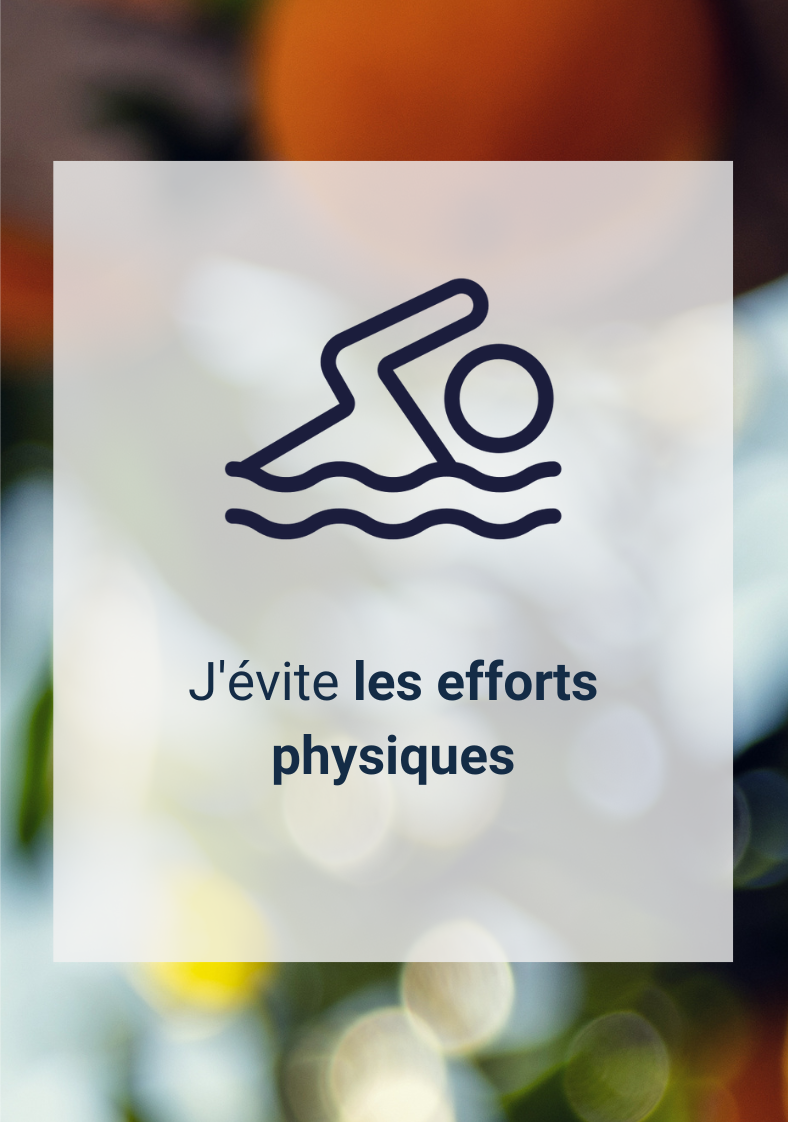 Canicule : j'évite les efforts physiques
